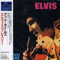 Elvis Presley : Good Times